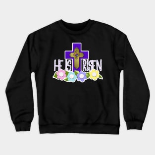 Purple Cross HE IS RISEN Felt Look Flowers by Cherie(c)2021 Crewneck Sweatshirt